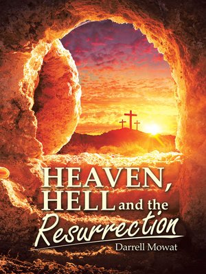 cover image of Heaven, Hell and the Resurrection